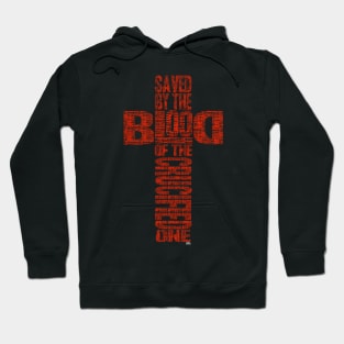 SAVED by the BLOOD Hoodie